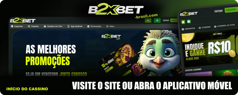 Aceder ao site ou abrir a aplicação B2xbet