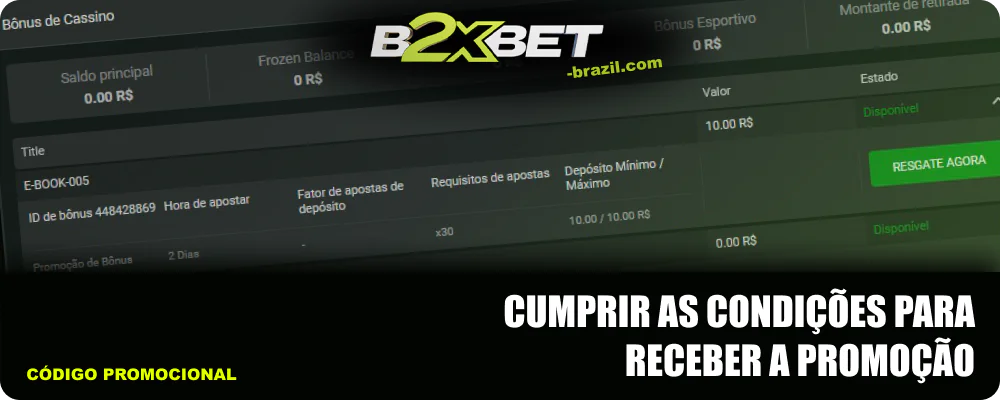 Cumpra as condições para receber o bônus B2xbet