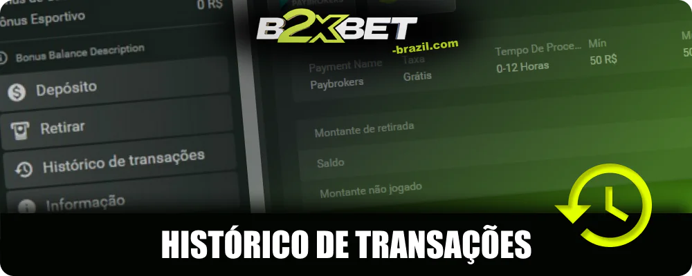 Histórico dos seus pagamentos no site B2xbet