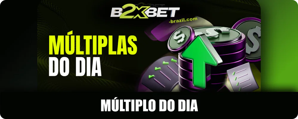 B2xbet Múltiplo do dia