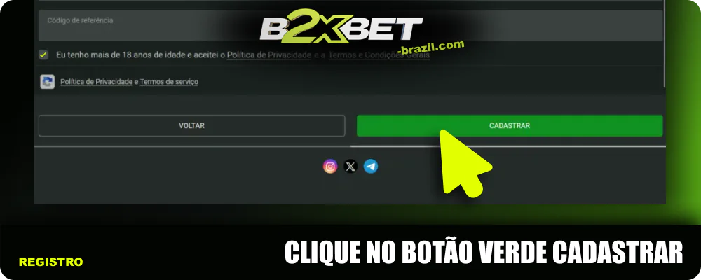 Conclua o cadastro na B2xbet clicando no botão