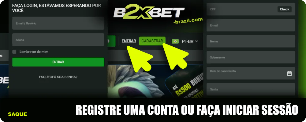 Cadastre uma conta ou faça login na B2xbet Brasil