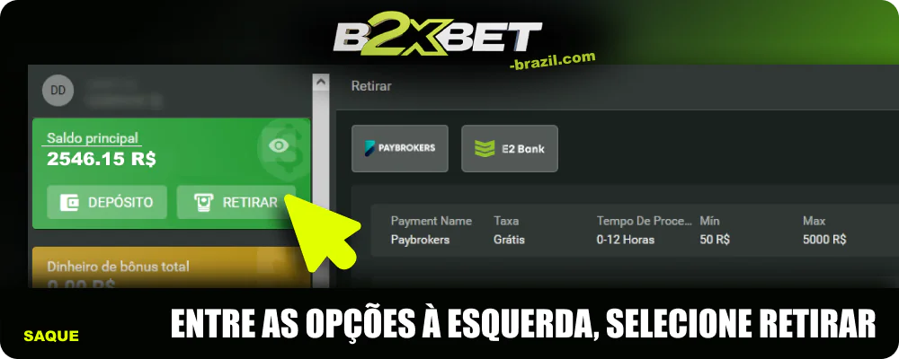 Selecione Retirada na B2xbet Brasil