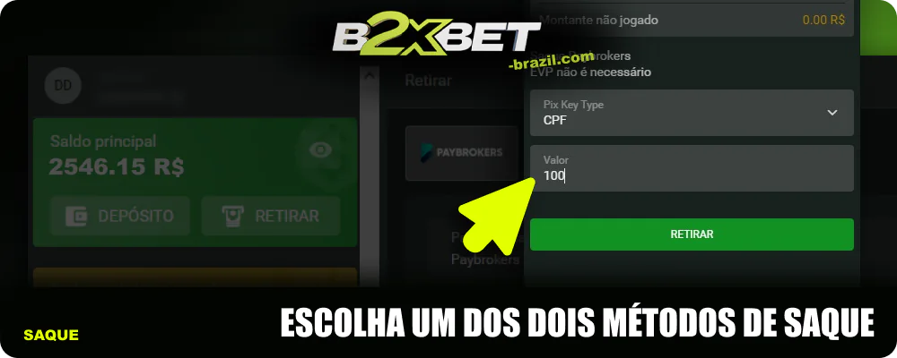 Insira o valor do saque B2xbet