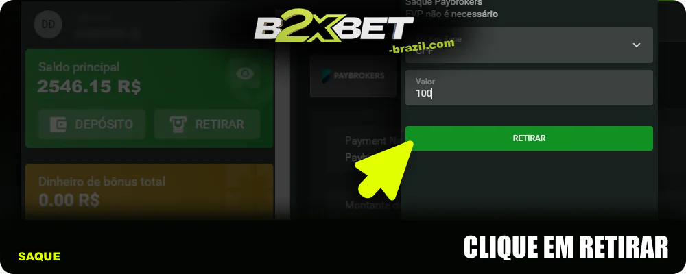 Clique em Retirar para retirar fundos da B2xbet