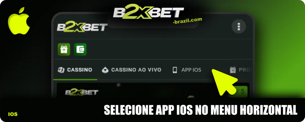 Clique em "App iOS" no menu horizontal B2xbet