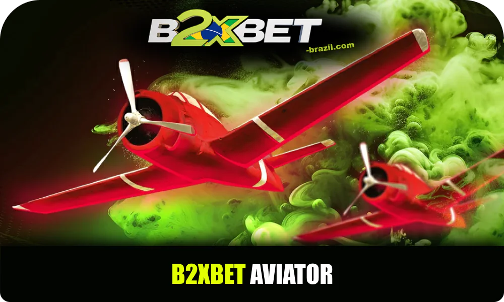 Jogo Aviator na B2xbet Brasil