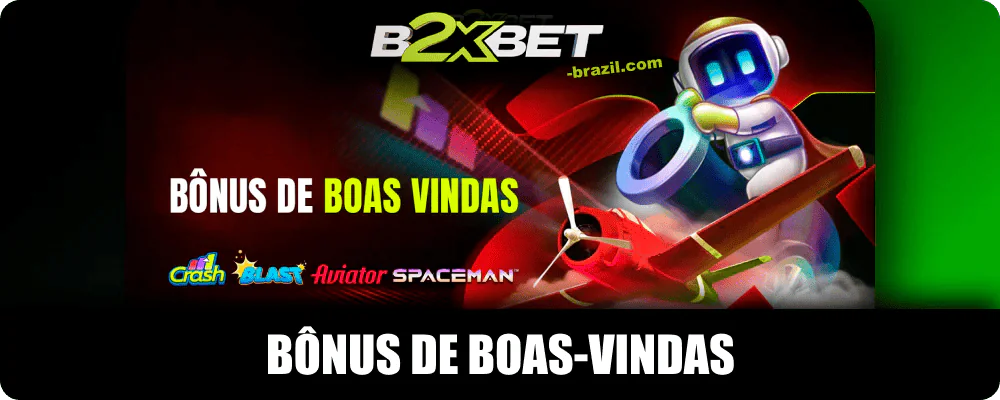 B2xbet Bônus de boas-vindas