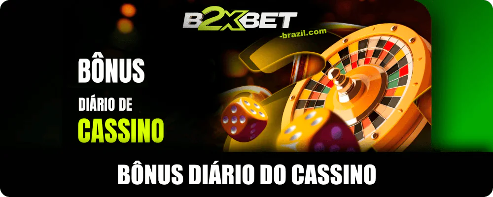B2xbet Bônus diário do cassino